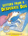 Letters From A Desperate Dog