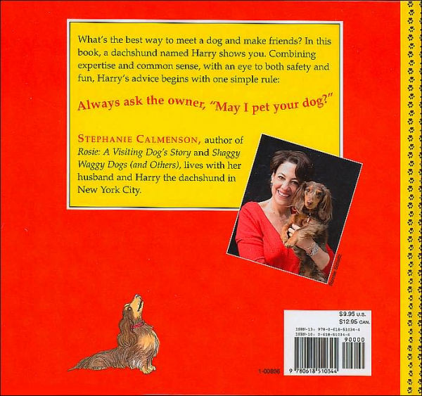 May I Pet Your Dog?: The How-to Guide for Kids Meeting Dogs (and Dogs Meeting Kids)