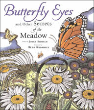 Title: Butterfly Eyes and Other Secrets of the Meadow, Author: Joyce Sidman