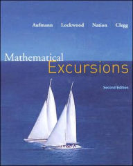 Mathematical Excursions / Edition 2