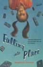 Falling into Place