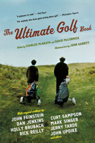 Title: The Ultimate Golf Book: A History and a Celebration of the World's Greatest Game, Author: David McCormick