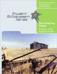 Student Achievement Series: The Enduring Vision: A History of the American People / Edition 1