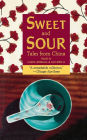 Sweet and Sour: Tales from China