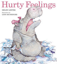 Title: Hurty Feelings, Author: Helen Lester