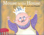 Mouse in the House