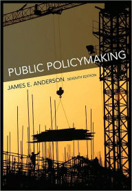 Public Policymaking / Edition 7