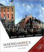 Making America: A History of the United States, Volume I: To 1877 / Edition 5