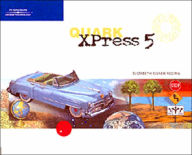 QuarkXPress 5-Design Professional / Edition 1