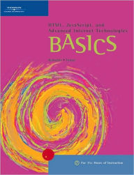 HTML, JavaScript, and Advanced Internet Technologies / Edition 1