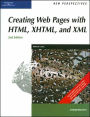 New Perspectives on Creating Web Pages with HTML, XHTML, and XML, Comprehensive / Edition 2
