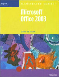 Microsoft Office 2003-Illustrated Projects / Edition 1