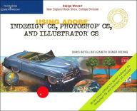 Using Adobe InDesign CS, Photoshop CS, and Illustrator CS (Design Professional Series) / Edition 1