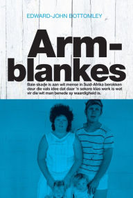 Title: Armblankes, Author: Edward-John Bottomley