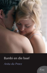 Title: Bambi en die boef, Author: Anita du Preez