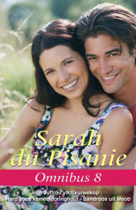 Title: Sarah du Pisanie Omnibus 8, Author: Sarah Du Pisanie