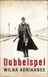 Title: Dubbelspel, Author: Wilna Adriaanse