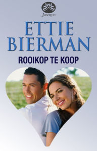 Title: Rooikop te koop, Author: Ettie Bierman