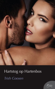 Title: Hartstog op Hartenbos, Author: Trish Goosen