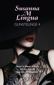 Title: Susanna M. Lingua Gunstelinge 4, Author: Susanna M Lingua