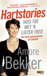 Title: Hartstories: Huis toe met 'n ligter tred: Huis toe met 'n ligter tred, Author: Amore Bekker