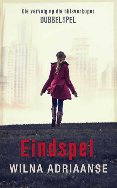Eindspel By Wilna Adriaanse Nook Book Ebook Barnes Noble