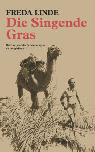Title: Die singende gras, Author: Freda Linde