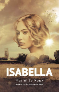 Title: Isabella, Author: Mariël Le Roux