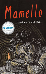 Title: Mamello, Author: Lebohang Pheko