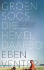 Groen soos die hemel daarbo