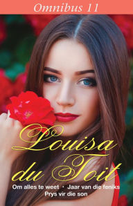Title: Louisa du Toit Omnibus 11, Author: Louisa Du Toit