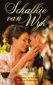 Title: Schalkie van Wyk Keur 15, Author: Schalkie Van Wyk