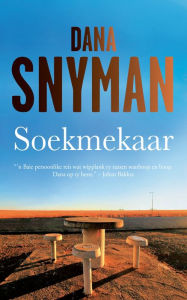 Title: Soekmekaar, Author: Dana Snyman
