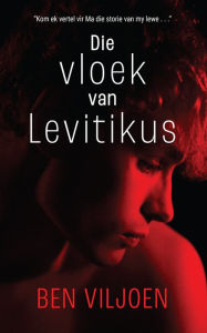 Title: Die vloek van Levitikus, Author: Ben Viljoen