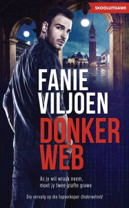 Title: Skooluitgawe: Donker Web, Author: Fanie Viljoen