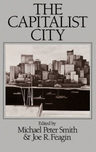 Title: Capitalist City / Edition 1, Author: Michael Peter Smith