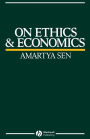 On Ethics and Economics / Edition 1