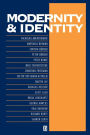 Modernity and Identity / Edition 1