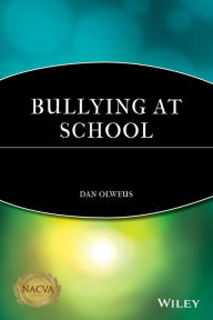 Title: Bullying at School: What We Know and What We Can Do, Author: Dan Olweus