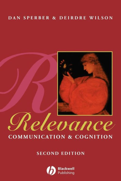 Relevance: Communication and Cognition / Edition 2
