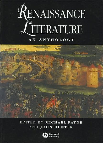 Renaissance Literature By Michael Payne Paperback Barnes And Noble®