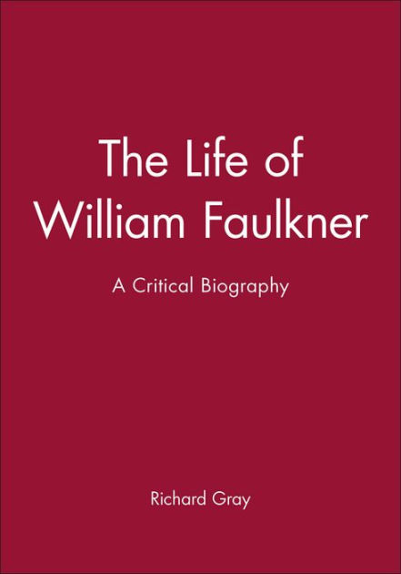 an examination of the life of william faulkner Flannery o'connor, the doyenne of southern literature, famously said that literary portrayals of the south must 'distort without destroying' lindsay parnell looks at how this dictate was followed by three iconic southern writers: william faulkner, tennessee williams and richard wright. an examination of the life of william faulkner Flannery o'connor, the doyenne of southern literature, famously said that literary portrayals of the south must 'distort without destroying' lindsay parnell looks at how this dictate was followed by three iconic southern writers: william faulkner, tennessee williams and richard wright.
