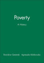 Poverty: A History / Edition 1