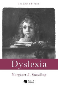 Title: Dyslexia / Edition 2, Author: Margaret J. Snowling