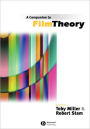 A Companion to Film Theory / Edition 1