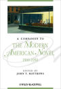 A Companion to the Modern American Novel, 1900 - 1950 / Edition 1