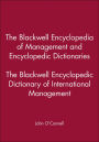 The Blackwell Encyclopedic Dictionary of International Management / Edition 1