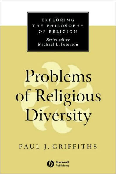 Problems of Religious Diversity / Edition 1