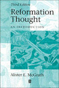 Reformation Thought / Edition 3