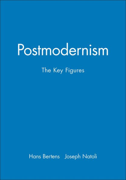 Postmodernism: The Key Figures / Edition 1